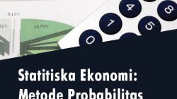 Statistik Ekonomi: Metode Probabilitas